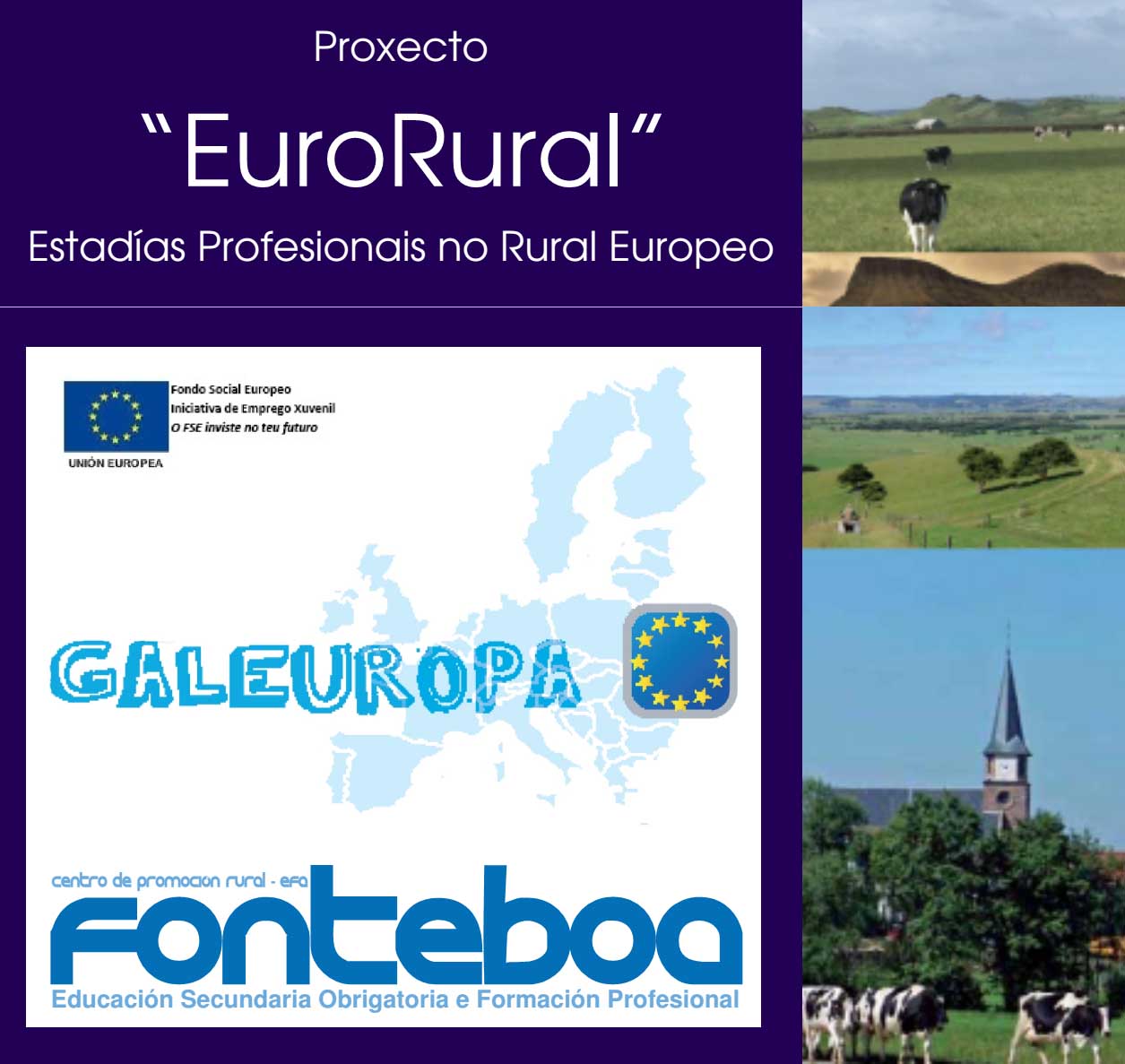 Proxecto “EuroRural”: Estadías Profesionais no Rural Europeo para moz@s
