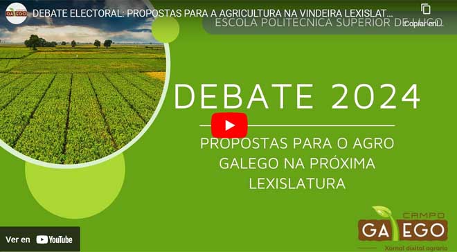 EN DIRECTO - Debate: propostas para o agro galego na próxima lexislatura